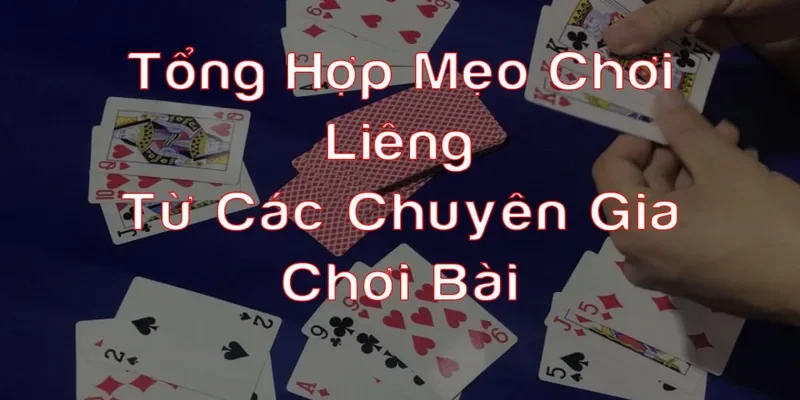 mẹo chơi liêng